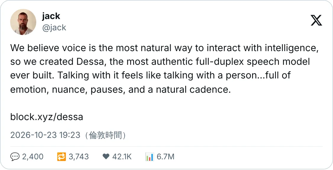 Jack Dorsey 推出語音模型 Dessa